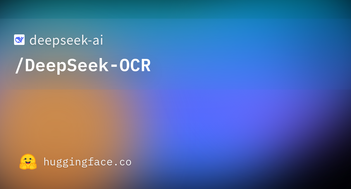 deepseek-ai/DeepSeek-OCR · Hugging Face